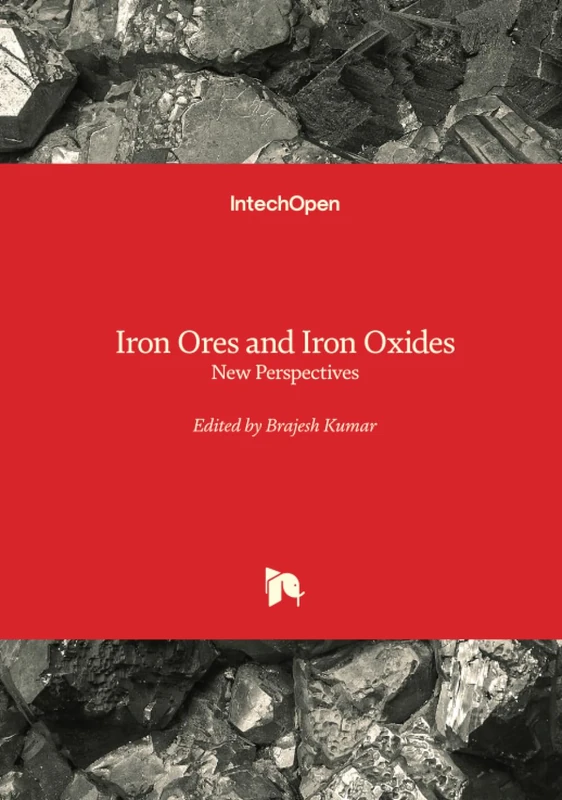 Iron Ores and Iron Oxides - New Perspectives