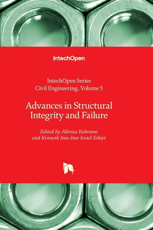 Advances in Structural Integrity and Failure: 5 (Civil Engineering)