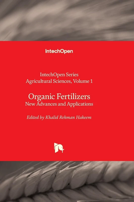 IntechOpen Organic Fertilizers - New Advances and Applications
