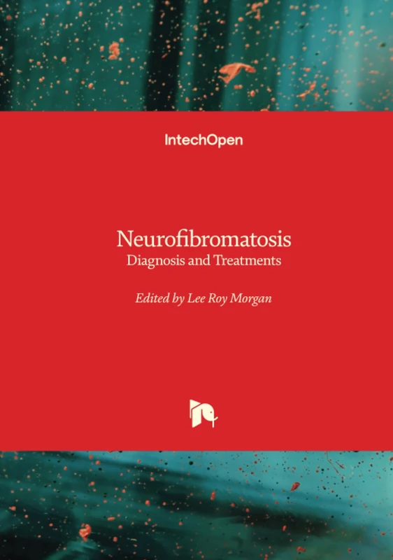 Neurofibromatosis - Diagnosis and Treatments