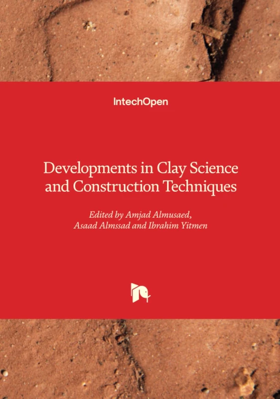 Developments in Clay Science and Construction Techniques