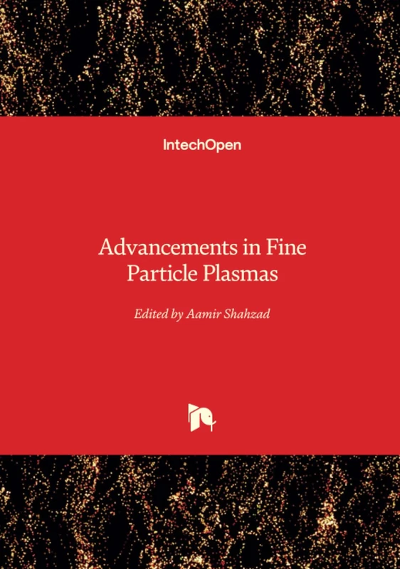 Advancements in Fine Particle Plasmas