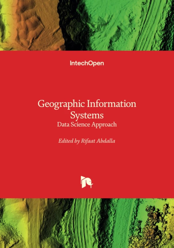 Geographic Information Systems - Data Science Approach
