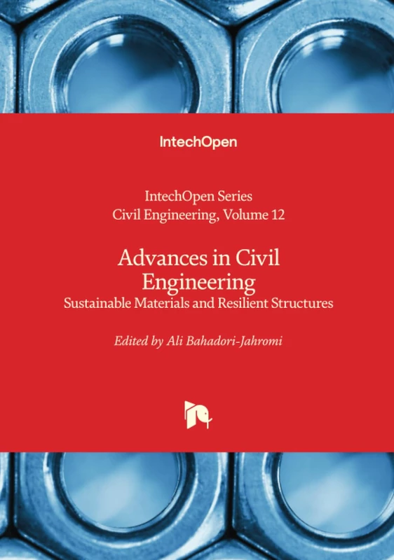 Advances in Civil Engineering - Sustainable Materials and Resilient Structures