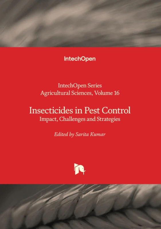 IntechOpen Insecticides in Pest Control - Agricultural Science