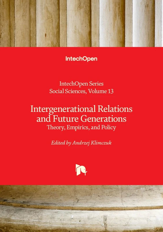 Intergenerational Relations and Future Generations - Theory, Empirics, and Policy (Social Sciences) - Image 1