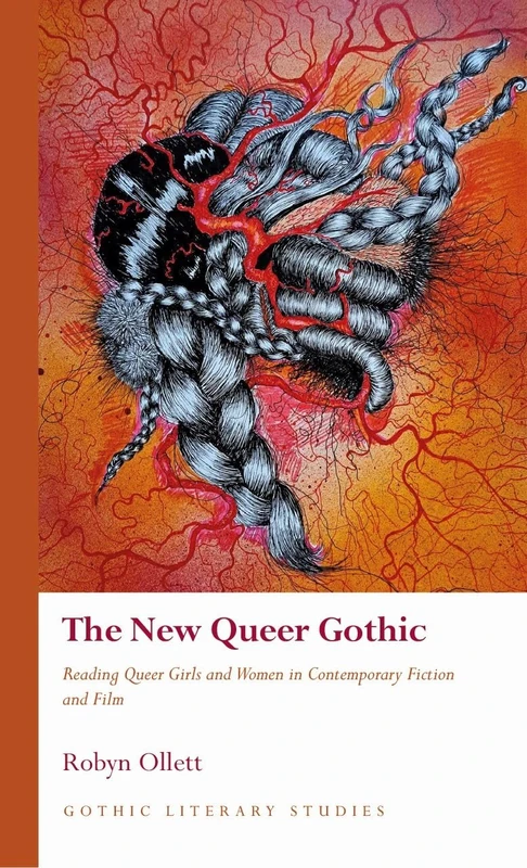 The New Queer Gothic - University of Wales Press Book