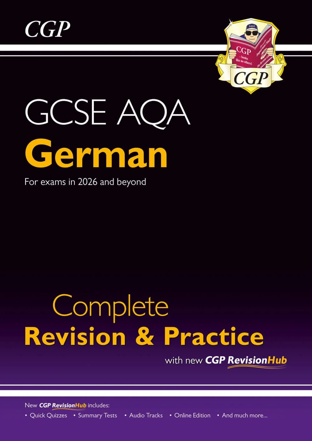 New GCSE German AQA Complete Revision & Practice with CGP RevisionHub (for exams from 2026): Includes Audio & Online Tests (CGP AQA GCSE German)