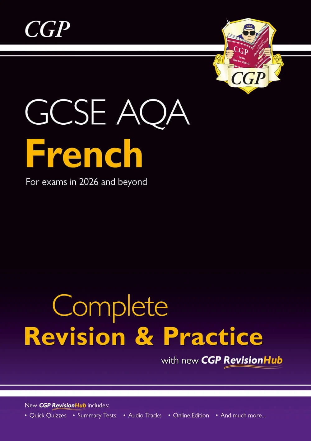 New GCSE French AQA Complete Revision & Practice with CGP RevisionHub (for exams from 2026): Includes Audio & Online Tests (CGP AQA GCSE French)