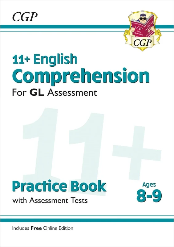 11+ GL English Comprehension Practice Book & Assessment Tests - Ages 8-9 (with Online Edition) (CGP GL 11+ Ages 8-9)