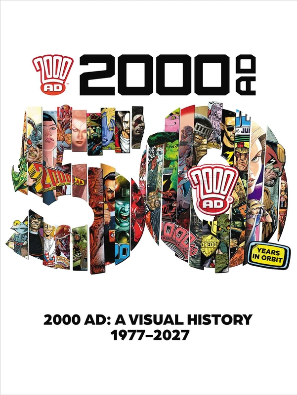 2000 AD: A Visual History 1977-2027 – A 50th Anniversary Celebration