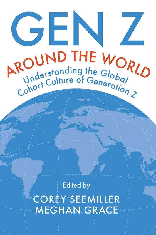 Gen Z Around the World: Understanding the Global Cohort Culture of Generation Z - Image 1