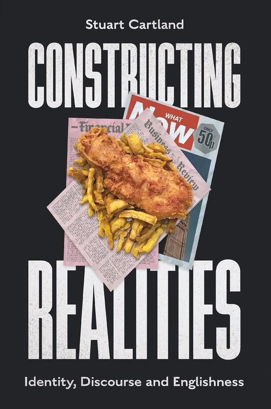 Constructing Realities: Identity, Discourse and Englishness - Image 1