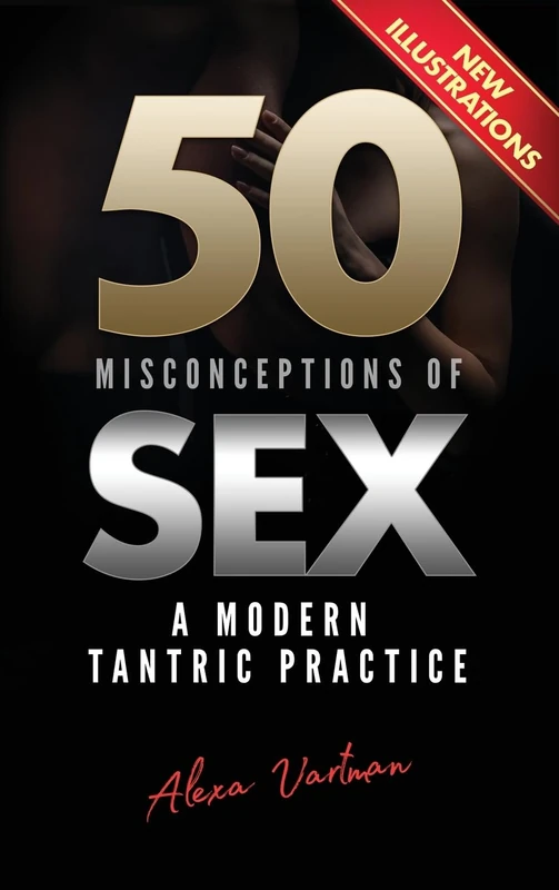 50 Misconceptions of Sex: A Modern Tantric Practice