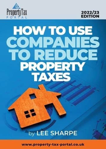 How To Use Companies To Reduce Property Taxes 2022-23