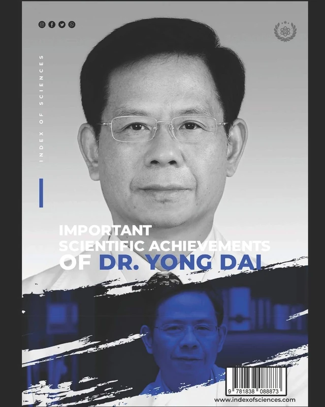 Important Scientific Achievements Of Dr. Yong Dai - Image 1