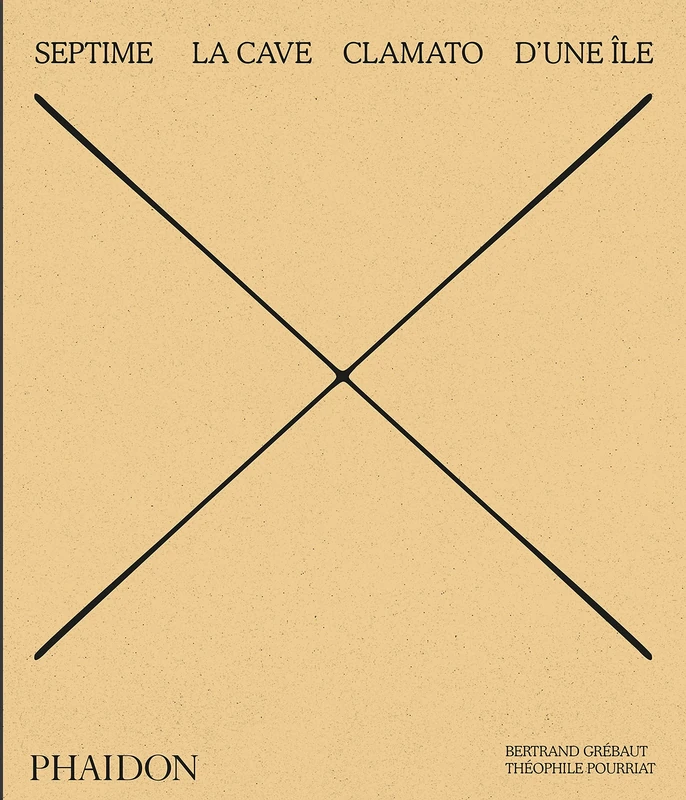 Septime: LA CAVE, CLAMATO, D'UNE ILE