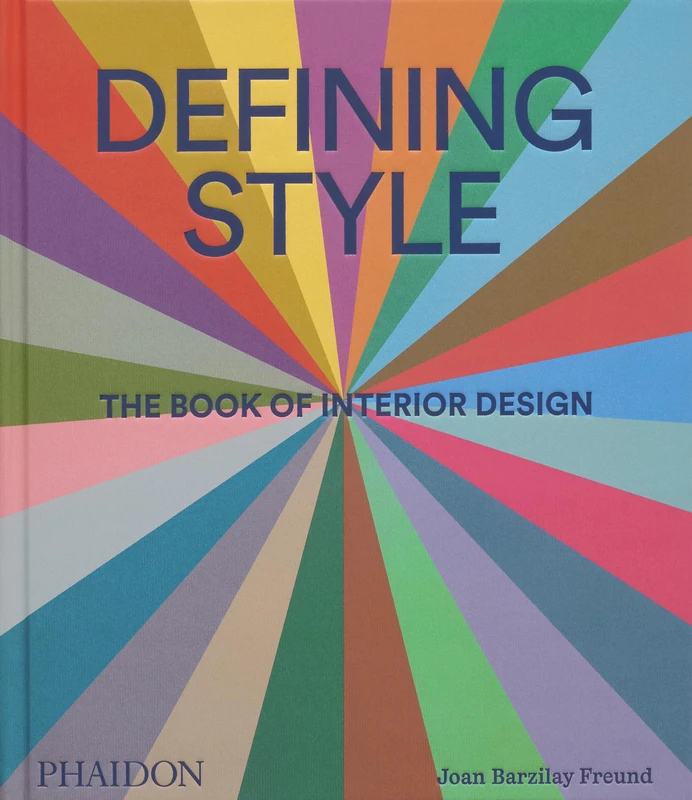 Phaidon Defining Style: Interior Design Lookbook Guide - Image 1