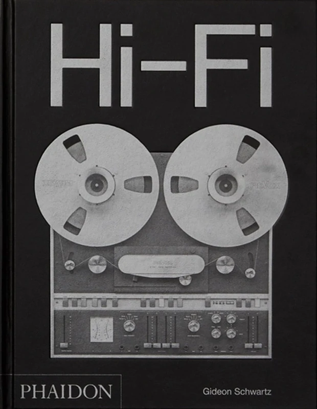 Hi-Fi: Une histoire du design haut de gamme