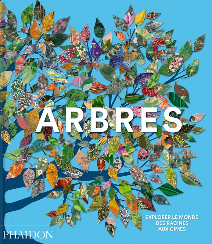 Arbres: Explorer le monde, des racines aux cimes