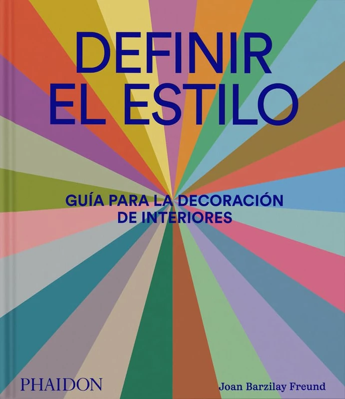 Definir El Estilo: Guía Para La Decoración de Interiores ( Defining Style Spanish Edition) - Image 1