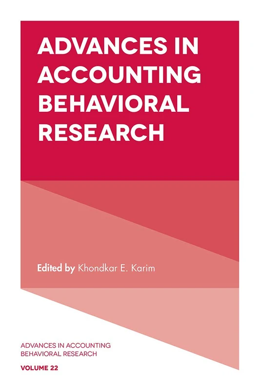 Advances in Accounting Behavioral Research: 22