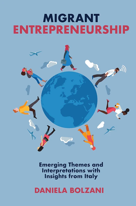 Migrant Entrepreneurship: Emerging Themes and Interpretations with Insights from Italy - Image 1