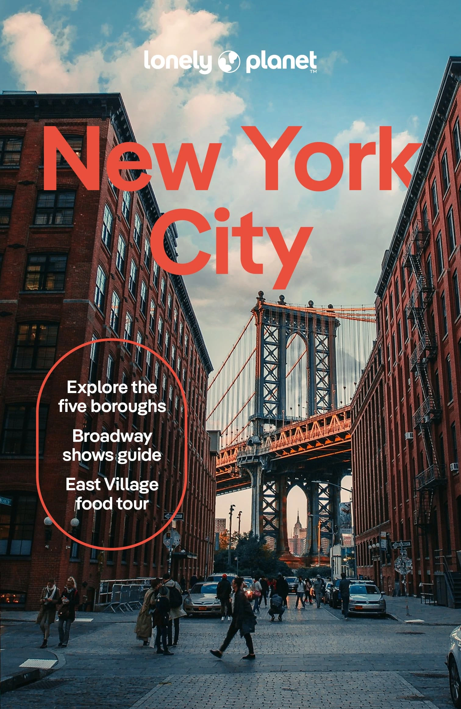 Lonely Planet New York City: Detailed Itineraries | Travel Like a Local | Insider Tips | Covers Lower Manhattan, SoHo, Chinatown, Nolita & Little ... Village, Central Park and more (Travel Guide)