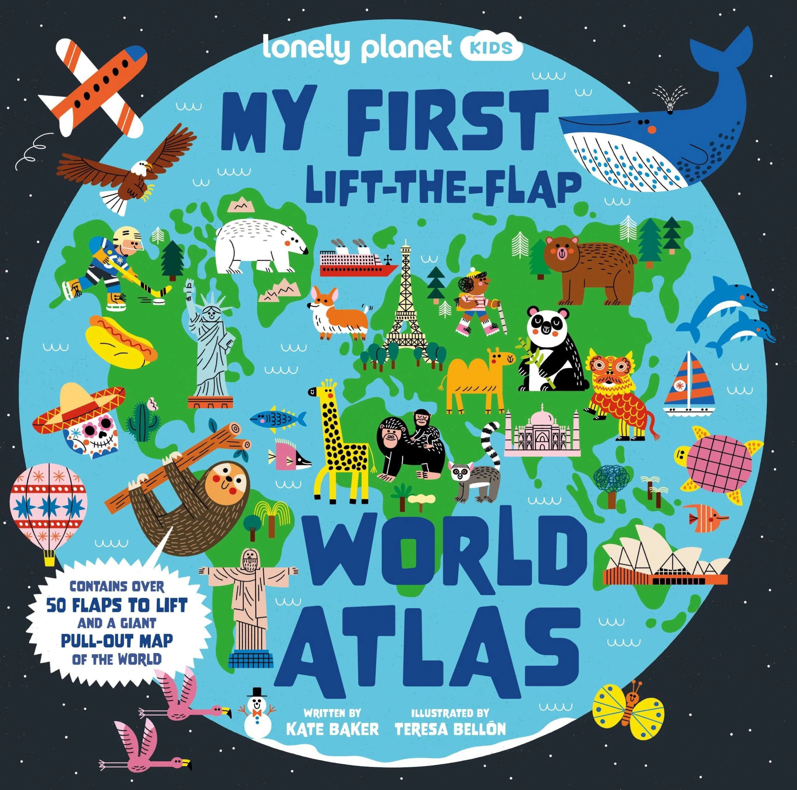 Lonely Planet Kids My First Lift-the-Flap World Atlas: Interactive Kids' Atlas with 40 Flaps, Fun Facts, Search-and-Find Games & Giant Pull-Out Map
