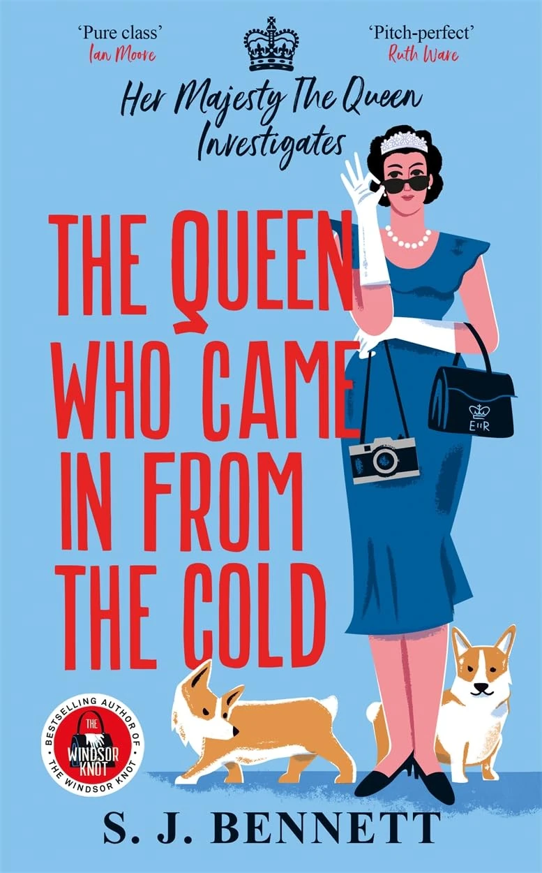 The Queen Who Came in from the Cold: The brand new 2025 murder mystery starring the Queen (Her Majesty Investigates)