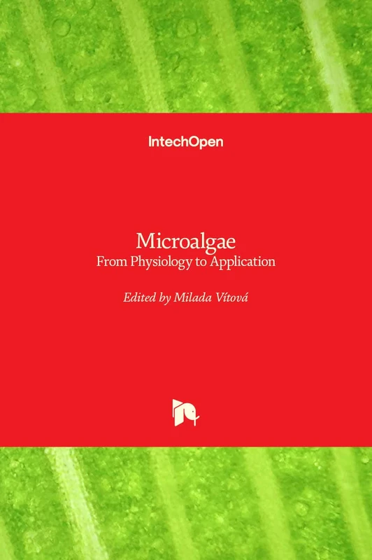 Microalgae: From Physiology to Application