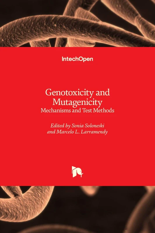 Genotoxicity and Mutagenicity: Mechanisms and Test Methods