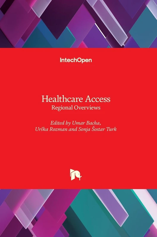 Healthcare Access: Regional Overviews