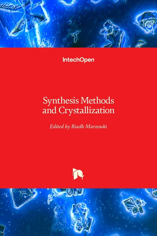 Synthesis Methods and Crystallization