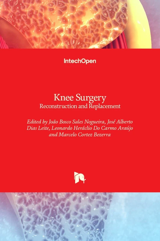 Knee Surgery: Reconstruction and Replacement