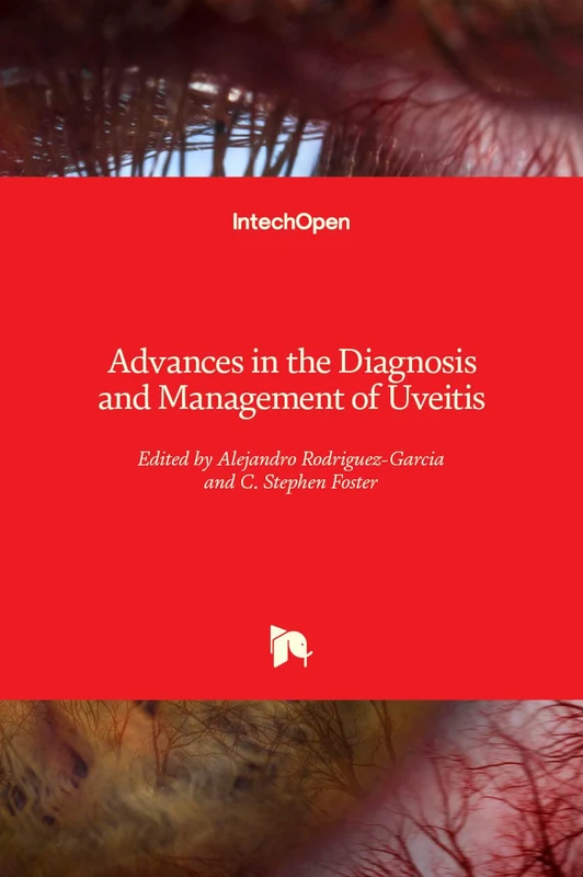 IntechOpen - Advances in the Diagnosis and Management of Uveitis