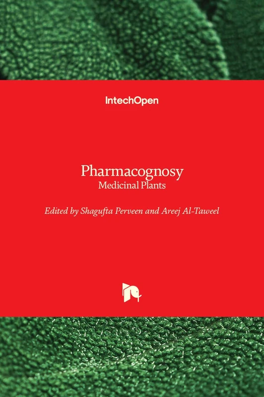 Pharmacognosy: Medicinal Plants