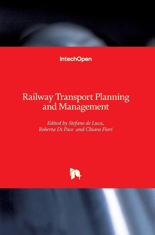 Railway Transport Planning and Management