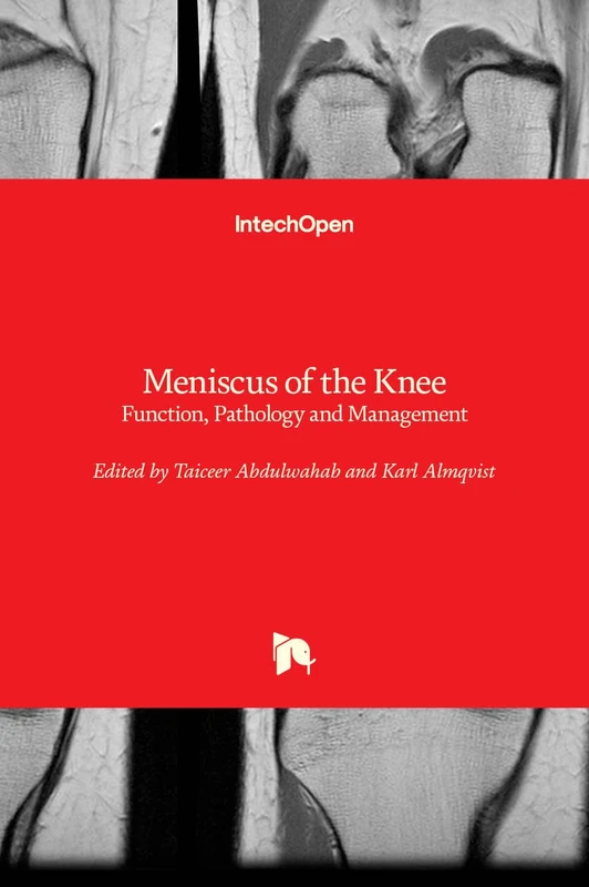 Meniscus of the Knee: Function, Pathology and Management