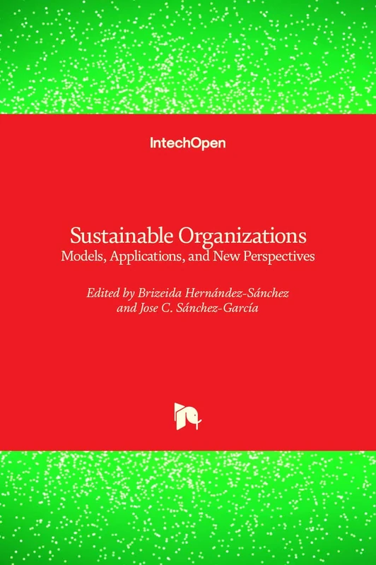 Sustainable Organizations: Models, Applications, and New Perspectives