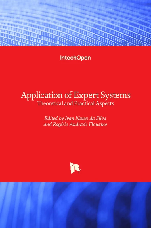 Application of Expert Systems: Theoretical and Practical Aspects