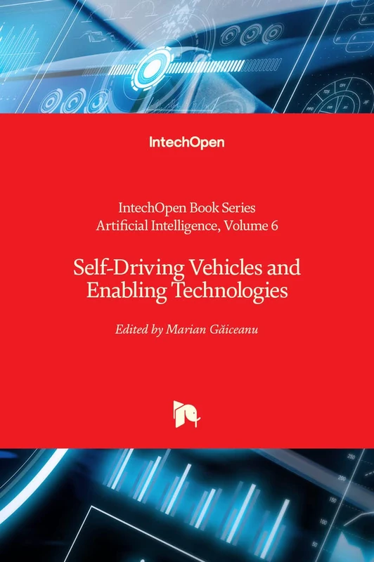 Self-Driving Vehicles and Enabling Technologies (Artificial Intelligence, 6)