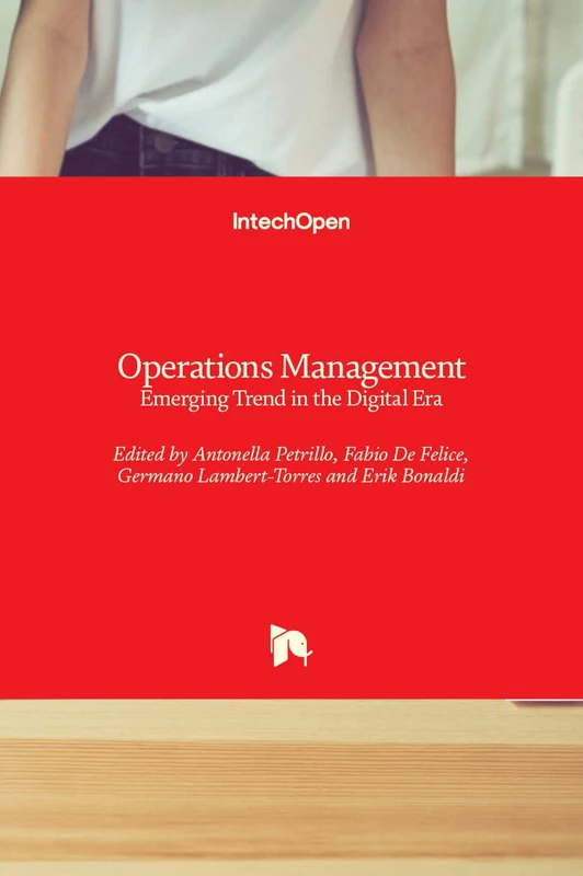 IntechOpen Operations Management: Emerging Trend in Digital Era