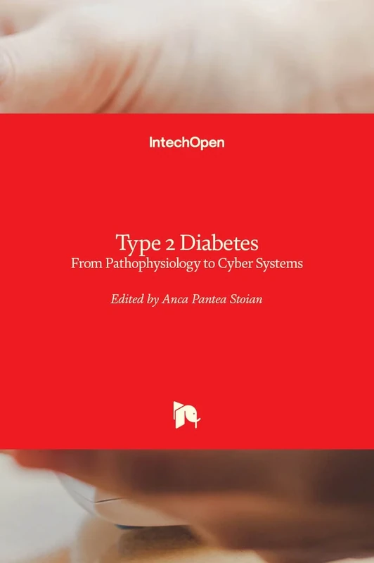 Type 2 Diabetes: From Pathophysiology to Cyber Systems