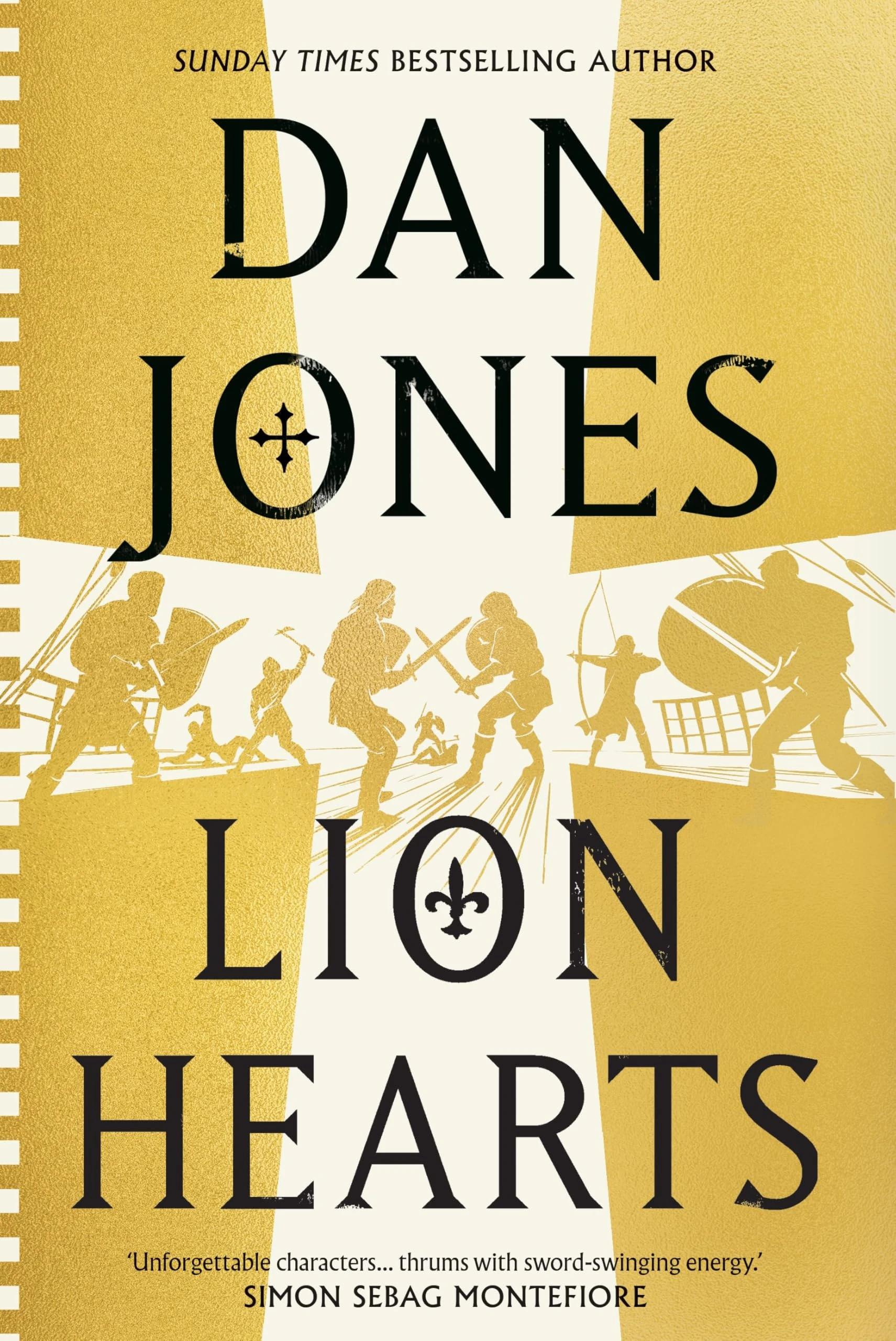 Lion Hearts: the epic, unmissable new historical adventure from the Sunday Times bestseller (Essex Dogs)