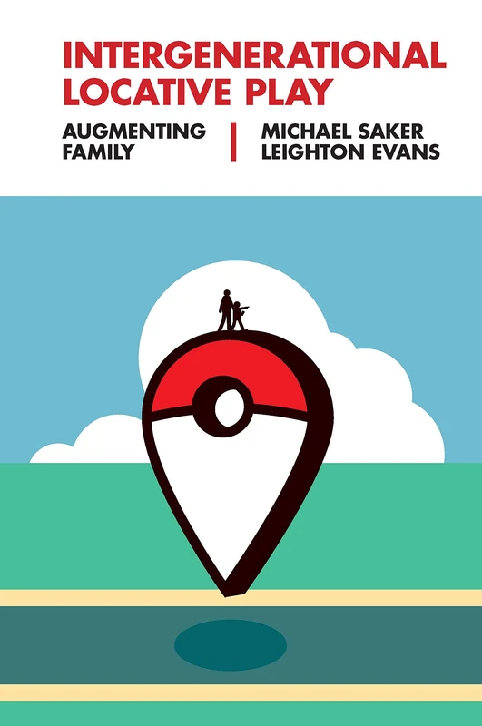 Intergenerational Locative Play: Augmenting Family - Image 1