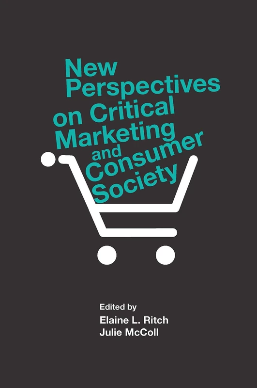 New Perspectives on Critical Marketing and Consumer Society - Image 1