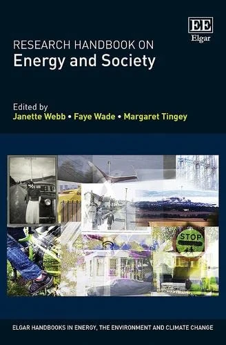 Research Handbook on Energy and Society (Elgar Handbooks in Energy, the Environment and Climate Change)