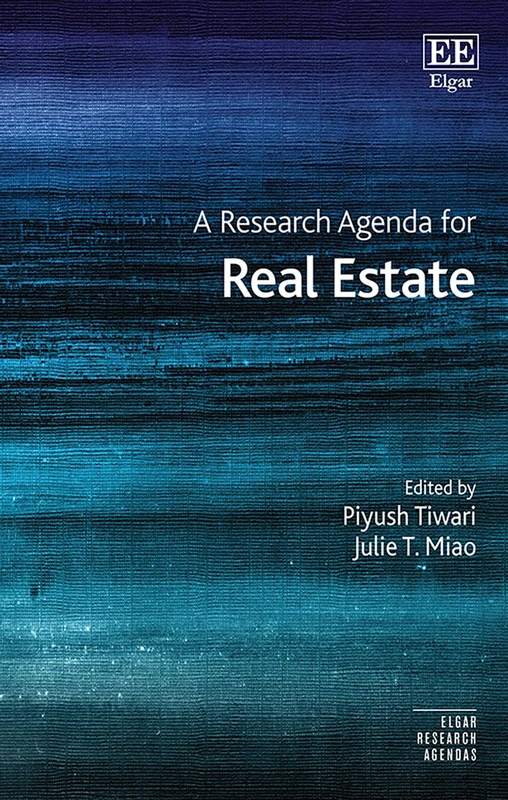 A Research Agenda for Real Estate (Elgar Research Agendas)