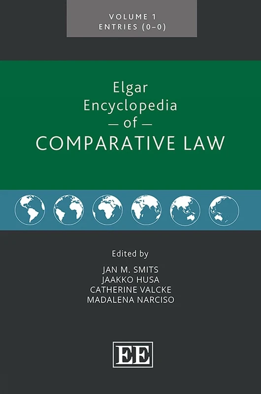 Elgar Encyclopedia of Comparative Law ( contain volumes 1 -3)